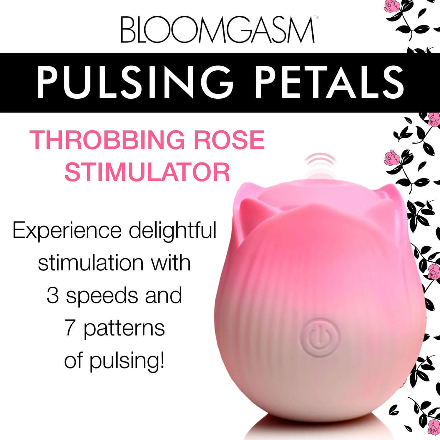 Bloomgasm Pulsing Petals Throbbing Rose Stimulator in pink for intimate stimulation with 3 speeds and 7 pulsation patterns.